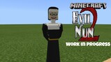 MCPE Evil Nun 2 Addon Test!