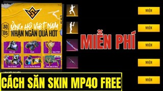 [FreeFire] Cách Nhận Skin Mp40 Truy Sát Miễn Phí Toàn Sever ,Hành Động Và Skin Bom Keo Vĩnh Viễn