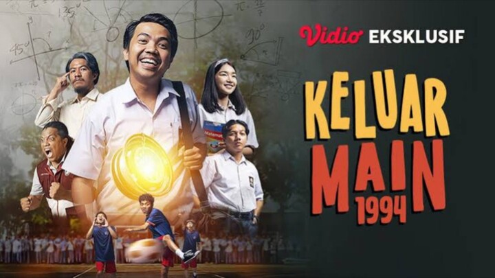 KELUAR MAIN 1994 (2024) | FULL MOVIE HD | FILM INDONESIA TERBARU
