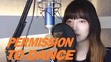 Putri Arogan Menyanyikan BTS "Permission to Dance"