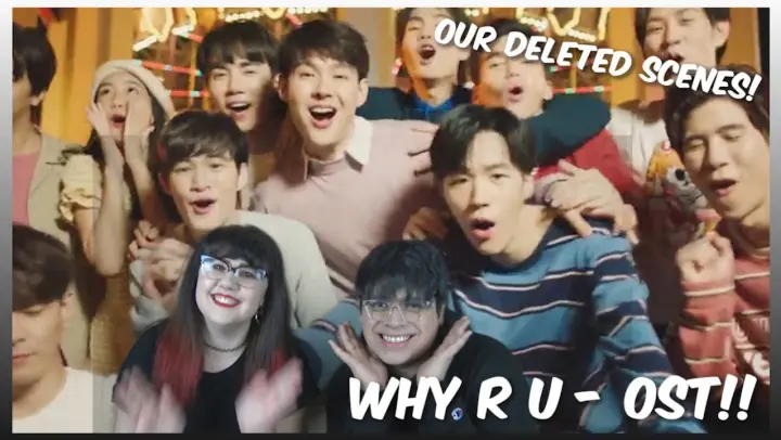 (WE WERE IN THE MV!!) นี่คือรักใช่ไหม ( WHY R U ? ) - แก้ว x โทโมะ (OFFICIAL MV)
