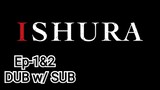 Ishura Ep-1&2 | ENG DUB w/ SUB