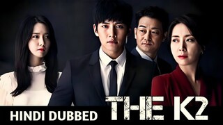 The K2 S01 E3 Korean Drama In Hindi & Dubbed