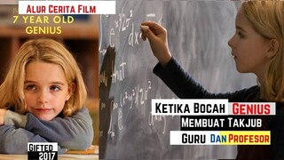 KETIKA BOCAH GENIUS MEMBUAT TAKJUB GURU DAN PROFESOR - Alur Film Gifted 2017