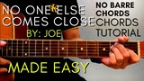 Joe - No One Else Comes Close Chords (EASY GUITAR TUTORIAL) for Acoustic Cover