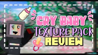 ✨ CRY BABY 🍼Texture pack full Review for MCPE | The girl miner