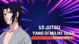10 Jutsu Yang Dimiliki Oleh Uchiha Sasuke Di Anime Naruto