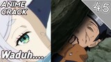Kayak Pernah Liat yaa - Anime Crack - 45