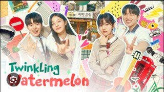 TWINKLING WATERMELON/EP27/TAGALOG