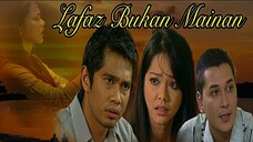 Lafaz Bukan Mainan