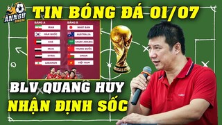 BLV Quang Huy Nhận Định Sốc Bảng Đấu Của ĐTVN Tại VL 3 WC 2022...99,9% VN Sẽ Tạo Nên Điều Thần Kỳ