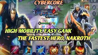 NAKROTH CYBERCORE HIGHLIGHT & GAMEPLAY, FAST HAND FAST MOBILITY ASASSIN