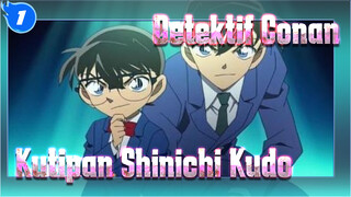 [Detective Conan / Shinichi Kudo] Kutipan Paling Mengesankan_1