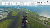 What's Wrong With Just Cause 4 Airport