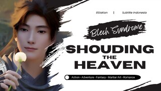 Shrouding the Heavens Episode 47 Sub Indonesia