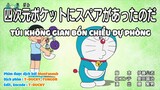 Doraemon Tập 713 :Túi Không Gian Bốn Chiều Dự Phòng & Chỉ Là Nói Dối Thôi! Súng Hòa Nhập
