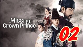 Missing Crown Prince Sub Indo Eps 2