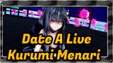 [Date A Live / MMD] Kurumi Menari