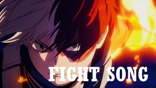 My Hero Academia「AMV」- "Fight Song"