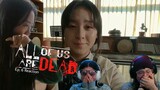 ⚠️ HEADPHONE WARNING ⚠️ ALL OF US ARE DEAD episode 6  Reaction & Review 지금 우리 학교는