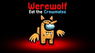 *NEW* WEREWOLF ROLE In AMONG US! (Overpowered)