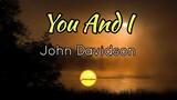 You And I - John Davidson