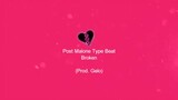[FREE]Post Malone Type Beat - "Broken" (Prod. Gelo)