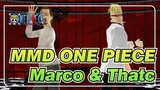 [ONE PIECE | MMD] Marco & Thatc - Mata Keranjang