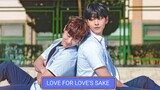 LOVE FOR LOVE'S SAKE EPISODE 1 ENG SUB