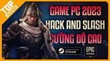 Top Game Hành Động Cường Độ Cao “Hack and Slash” Cho Máy Tính 2023