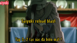 Saiyuki reload blast_Tập 3 P2 Các xác đã biến mất