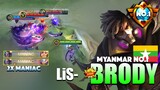 Brody 2x MANIAC! Amazing Perfect Gameplay | Top Global Brody Gameplay By LiS- ~ MLBB