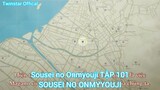 Sousei no Onmyouji TẬP 101-SOUSEI NO ONMYYOUJI
