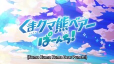 Kuma kuma kuma bear punch! Eps 08 Sub Indo