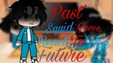 Past squid game react to the future (read description) !spoilers and swear warning! Enjoy :]