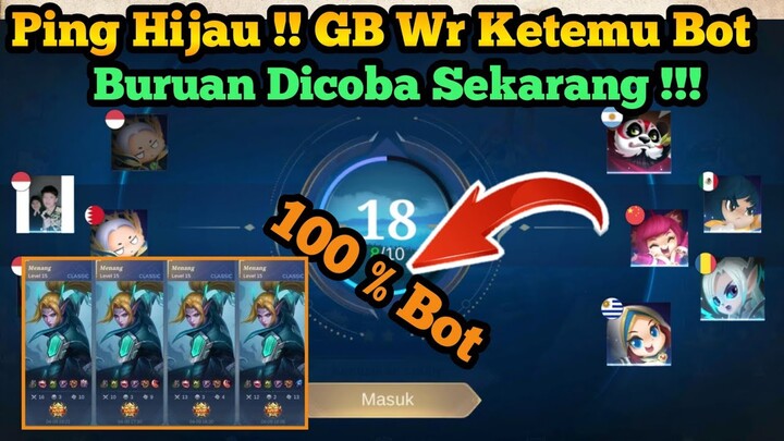 Server Bot Classic !! Cara GB Winrate Classic Bertemu Bot Di Update Terbaru 2022 Mobile Legends