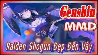 [Genshin, MMD] Bạn Đã Từng Gặp Raiden Shogun Đẹp Đến Vậy Chưa