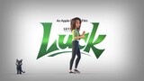 Luck — Official Trailer - Apple TV+ watch for free lin in the descrition