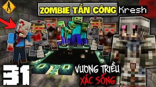 MINECRAFT VƯƠNG TRIỀU XÁC SỐNG TẬP 31: CUỘC TẤN CÔNG CỦA ZOMBIE...