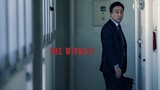The Witness | 2018 | SUBTITLE INDONESIA