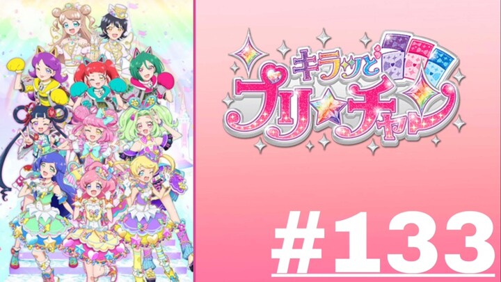 KIRATTO PRI☆CHAN - Episode 133 (English Sub)