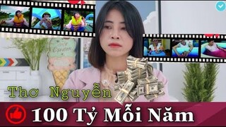 Chuỗi THU NHẬP "KHỦNG" Của Thơ Nguyễn Từ Chuỗi Video P.HẢ.N C.Ả.M Cụ Thể Là Bao Nhiêu?