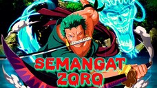 [EDIT AMV ONE PIECE] - SEMANGAT ZORO