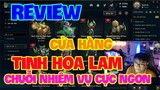 [LMHT] REVIEW SHOP TINH HOA LAM | NHIỀU THAY ĐỔI QUÁ ! CHUỖI NHIỆM VỤ ĐỀN BÙ CỰC NGON