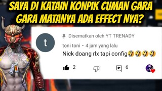 KOK MATANYA ADA EFFECTNYA? KONPIK YA BANG?