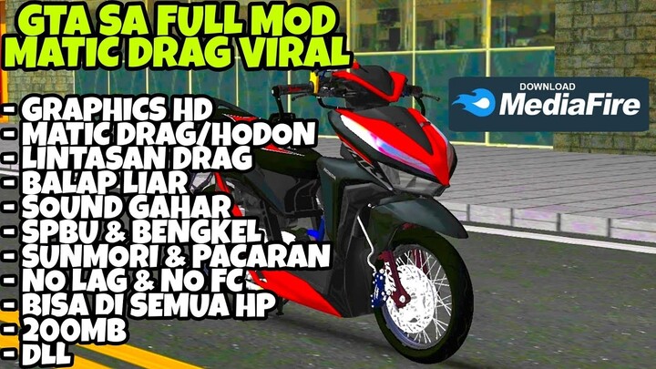 DOWNLOAD GTA SA FULL MOD MOTOR MATIC DRAG HEDON VIRAL SIZE 200MB BISA DI SEMUA HP