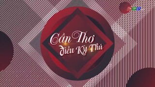 Cần Thơ điều kỳ thú: Những món ăn vặt được ưa chuộng | THTPCT