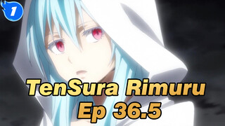 Ep 36.5 Our Rimuru-sama (Compilation)_E1