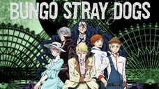 Bungō Stray Dogs S2 - E 16