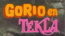 Gorio en Tekla (1989) | Comedy | Filipino Movie